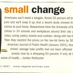 Vegetarian Times: "Small Change," April 2001